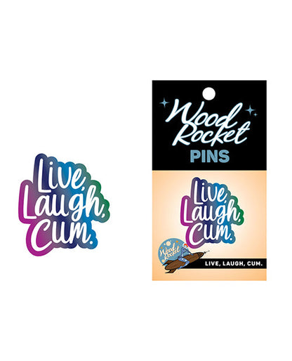 Wood Rocket Live Laugh Cum Large Pin - Multi Color